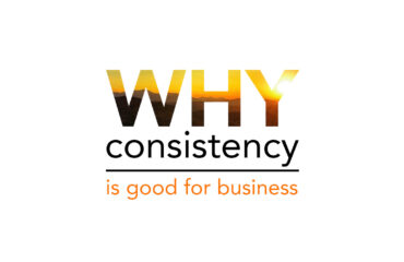 why consistency is good for business
