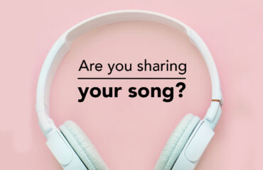Are you sharing your song?