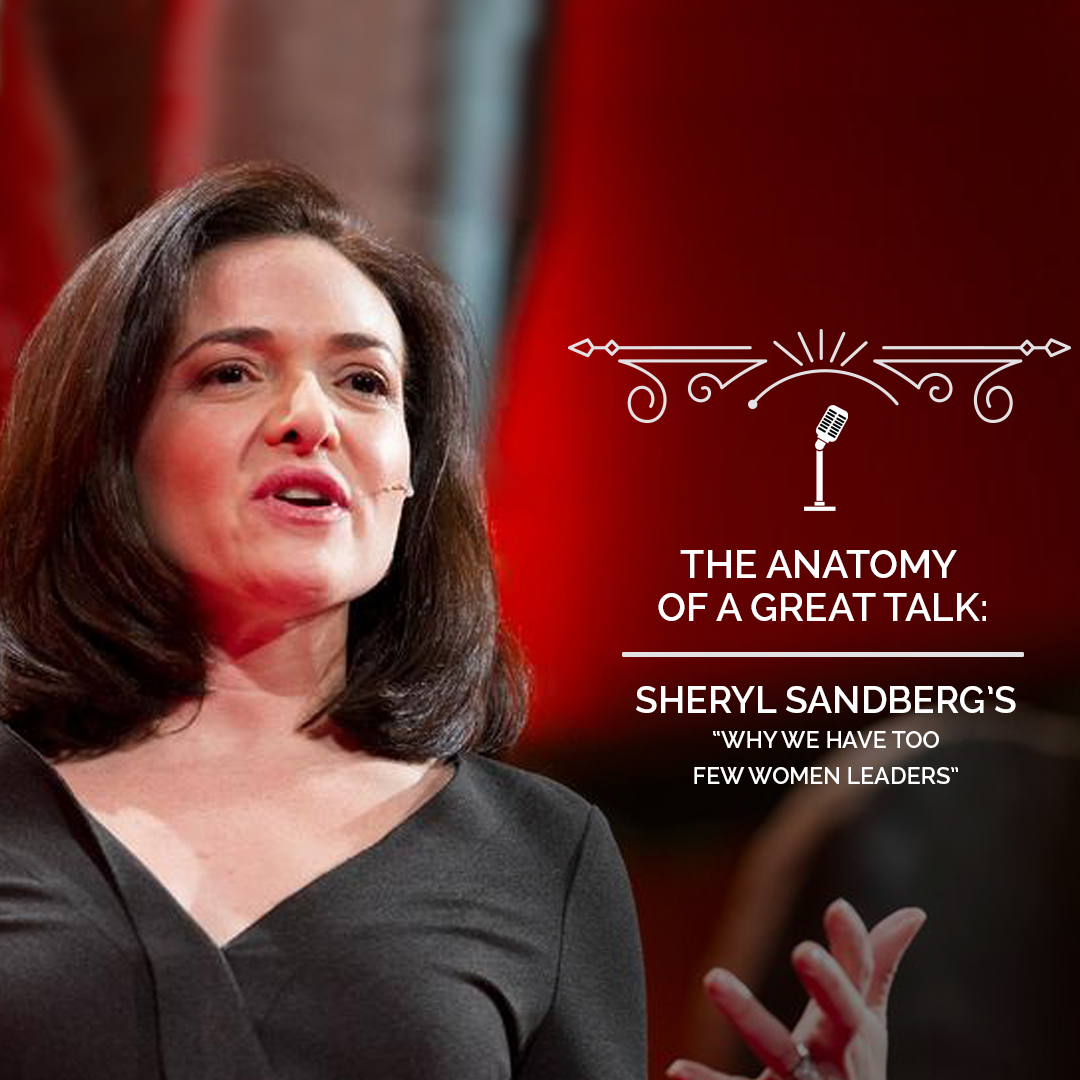The Anatomy of a TED Talk - Sheryl Sandberg