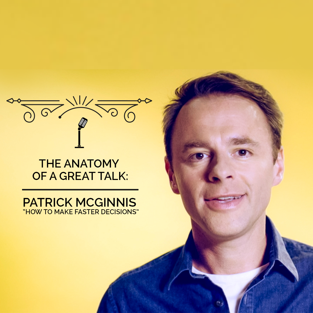 The Anatomy of a TED Talk - Patrick Mcginnis