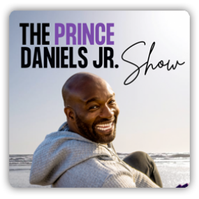 The Prince Daniels Jr Show